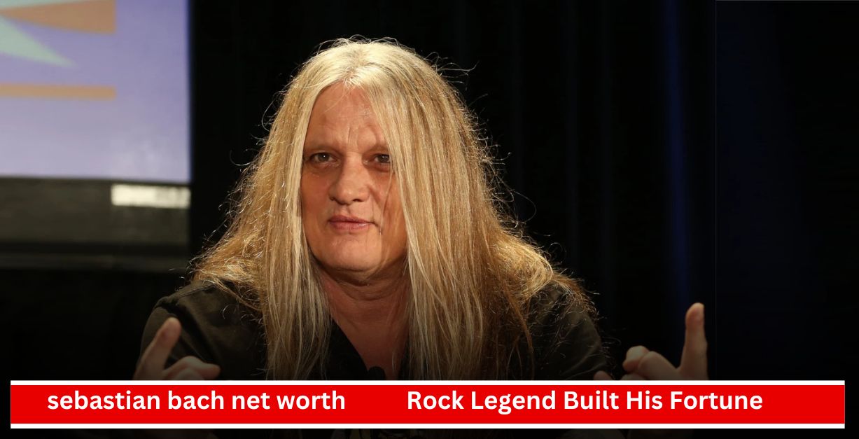 sebastian bach net worth in 2025